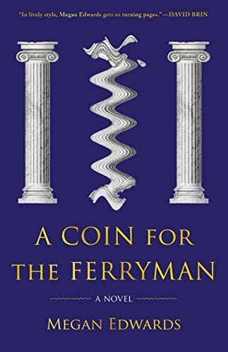 A Coin for the Ferryman: A Novel [Hardcover]