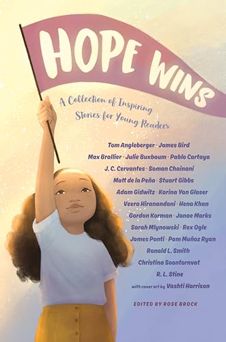 Hope Wins: A Collection of Inspiring Stories for Young Readers [Paperback]