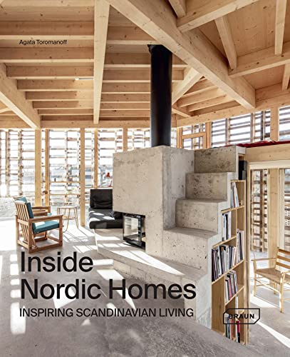 Inside Nordic Homes: Inspiring Scandinavian Living [Hardcover]