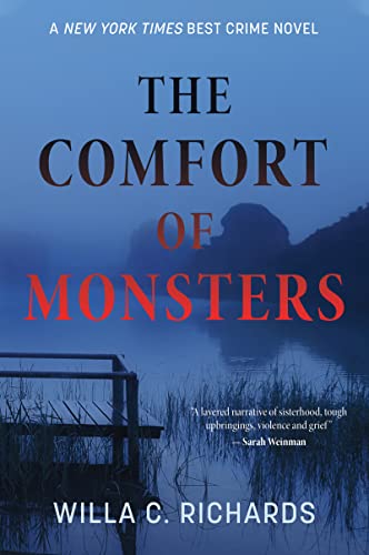 The Comfort of Monsters: A Novel [Paperback]