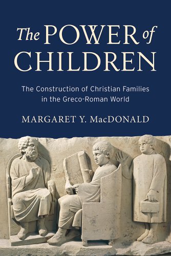 The Power Of Children: The Construction Of Christian Families In The Greco-Roman [Hardcover]