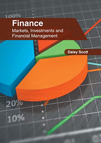 Finance Markets, Investments And Financial Management