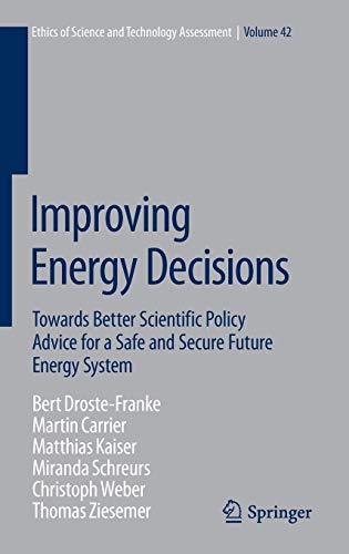 Improving Energy Decisions: Towards Better Sc