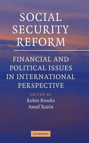 Social Security Reform Financial and Political Issues in International Perspect [Hardcover]