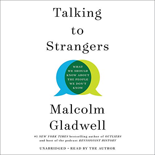 Talking to Strangers: What We Should Know about the People We Don't Know [CD-Audio]