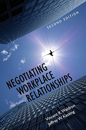 Negotiating Workplace Relationships [Paperback]