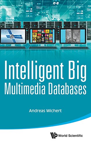 Intelligent Big Multimedia Databases [Hardcover]