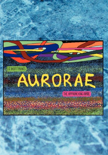 Aurorae  The Approaching Fate [Hardcover]