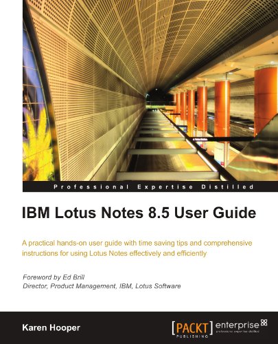 Ibm Lotus Notes 8.5 User Guide [Paperback]