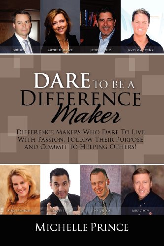 Dare To Be A Difference Maker [Paperback]