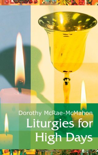 Liturgies For High Days [Paperback]