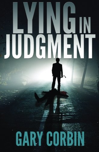 Lying In Judgment [Paperback]