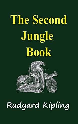 The Second Jungle Book [Hardcover]