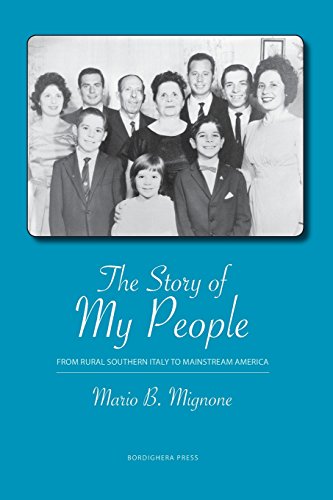 The Story of My People From Rural Southern Italy to Mainstream America [Paperback]