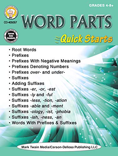 Word Parts Quick Starts Workbook, Grades 4 - 12 [Paperback]