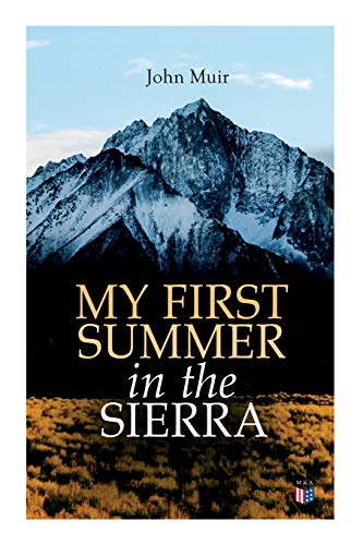 My First Summer in the Sierra (Illustrated Edition) [Paperback]