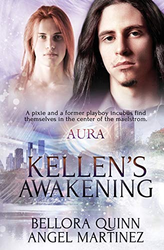 Kellen's Aakening (aura) (volume 3) [Paperback]