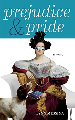 Prejudice & Pride [Paperback]