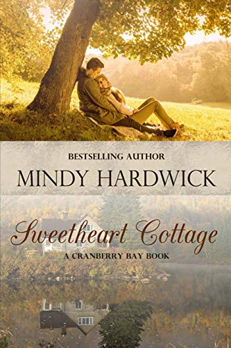 Seetheart Cottage (cranberry Bay ) (volume 1) [Paperback]