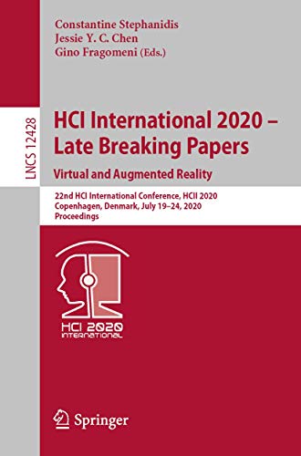 HCI International 2020  Late Breaking Papers: Virtual and Augmented Reality: 22 [Paperback]