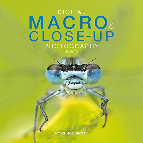 Digital Macro & Close-up Photography: New Edition [Paperback]