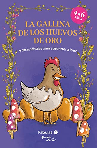 F?bulas 1: la Gallina de Los Huevos de Oro y Otras F?bulas para Aprender a Leer  [Paperback]