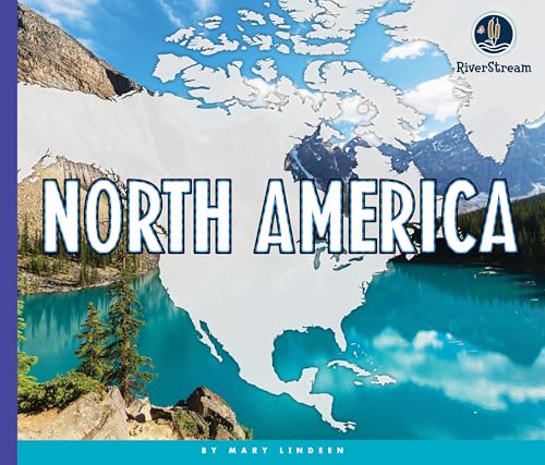 Continents of the World: North America [Paperback]