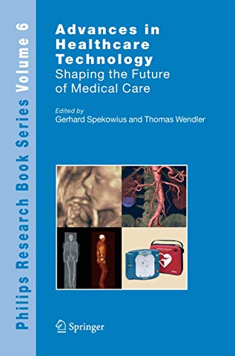 Advances in Healthcare Technology: Shaping the Future of Medical Care [Hardcover]