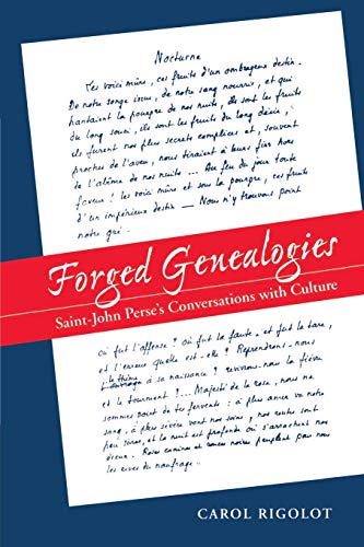 Forged Genealogies  Saint-John Perse's Conversations ith Culture [Paperback]