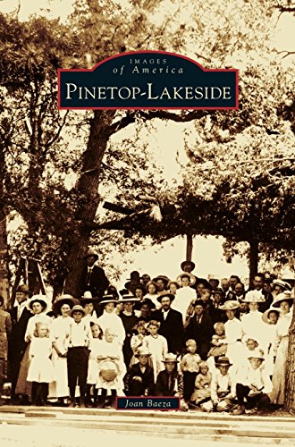 Pinetop-Lakeside [Hardcover]