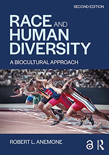 Race and Human Diversity: A Biocultural Approach [Paperback]