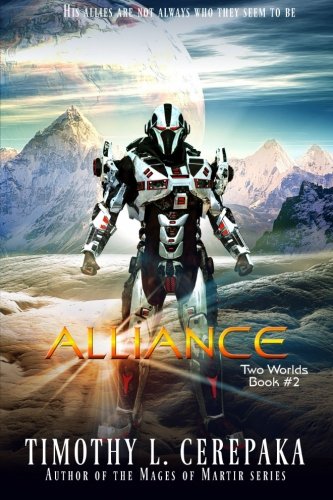 Alliance To Worlds Book 2 (volume 2) [Paperback]