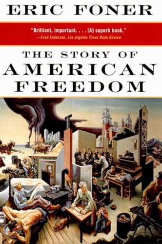 The Story of American Freedom [Paperback]