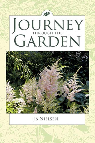 Journey Through The Garden [Paperback]