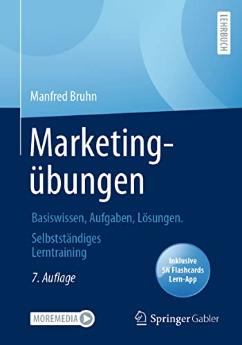 Marketingbungen Basisissen, Aufgaben, Lsungen. Selbststndiges Lerntraining [Mixed media product]