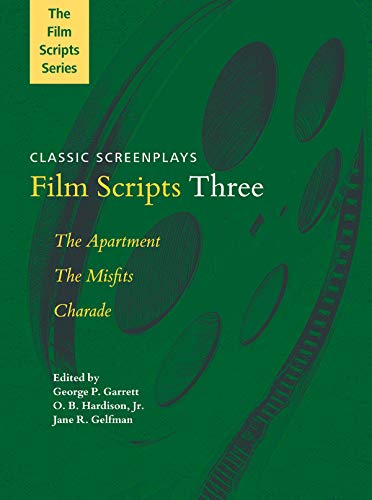 Film Scripts Three: The Apartment, The Misfits, Charade [Paperback]