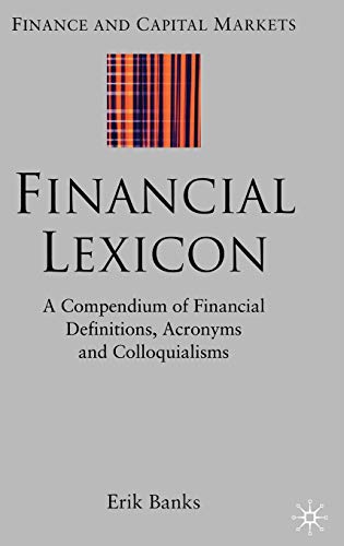 Financial Lexicon: A Compendium of Financial