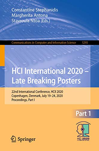 HCI International 2020  Late Breaking Posters: 22nd International Conference, H [Paperback]