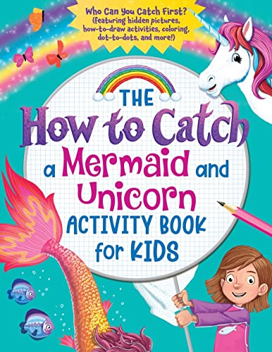 The How to Catch a Mermaid and Unicorn Activi