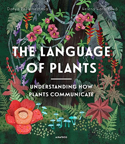 The Language of Plants [Hardcover]