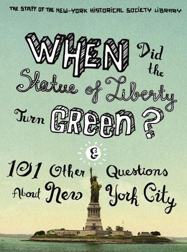 When Did the Statue of Liberty Turn Green And 101 Other Questions About Ne Yo [Paperback]