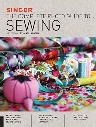 Singer: The Complete Photo Guide to Sewing, 3