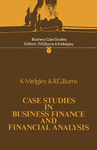 Case Studies in Business Finance and Financial Analysis [Paperback]