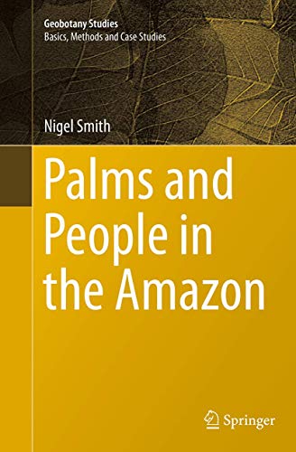 Palms and People in the Amazon [Paperback]