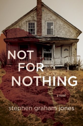 Not for Nothing [Paperback]