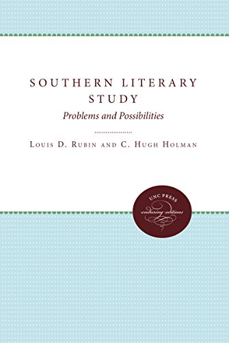 Southern Literary Study Problems And Possibilities [Paperback]