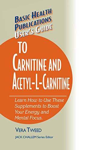 User's Guide to Carnitine and Acetyl-L-Carnitine [Paperback]