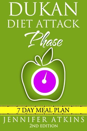 Dukan Diet Attack Phase Meal Plan 7 Day Weight Loss Plan [Paperback]