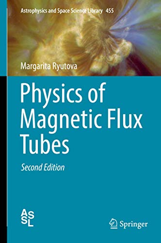 Physics of Magnetic Flux Tubes [Hardcover]