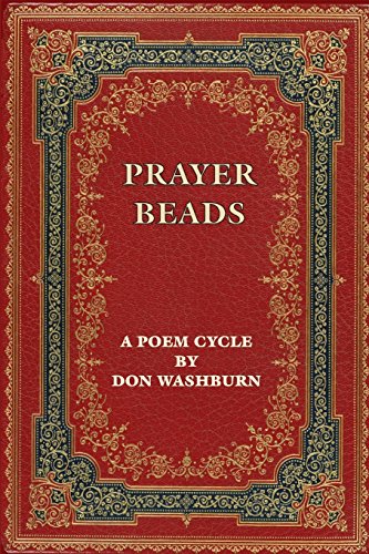 Prayer Beads, A Poem Cycle [Paperback]